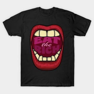 eat the rich T-Shirt